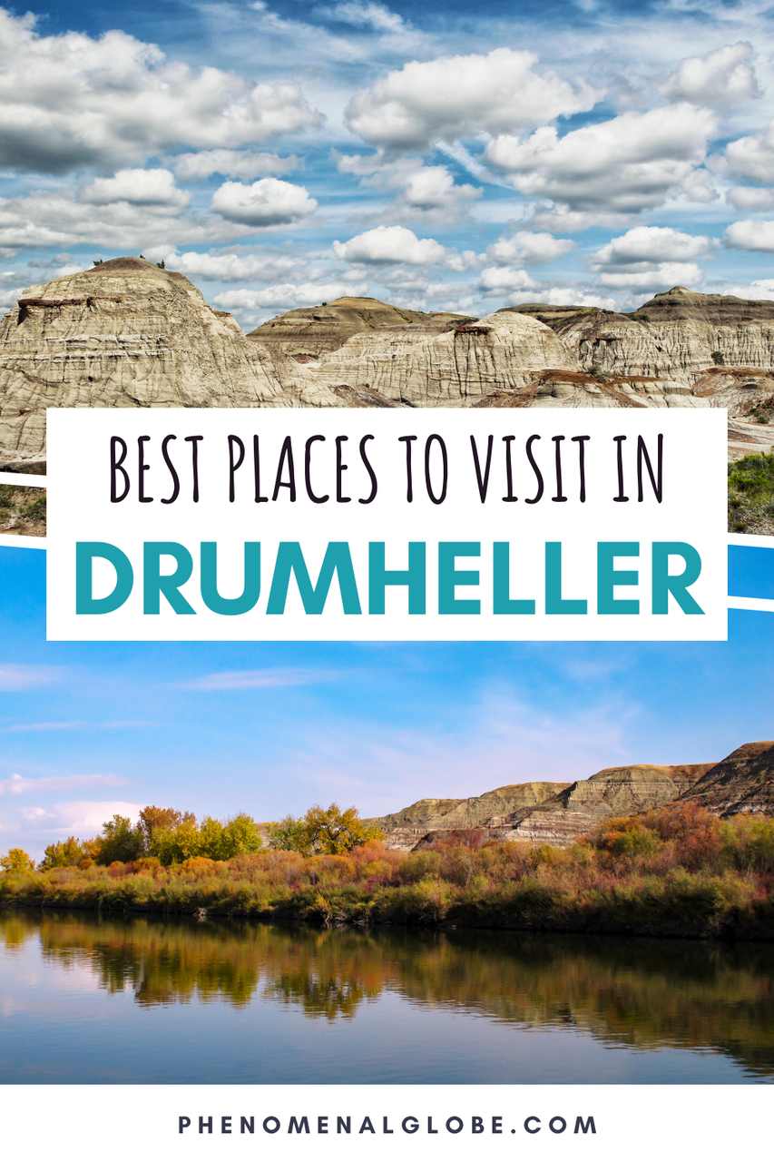 places-to-visit-in-drumheller-phenomenalglobe.com