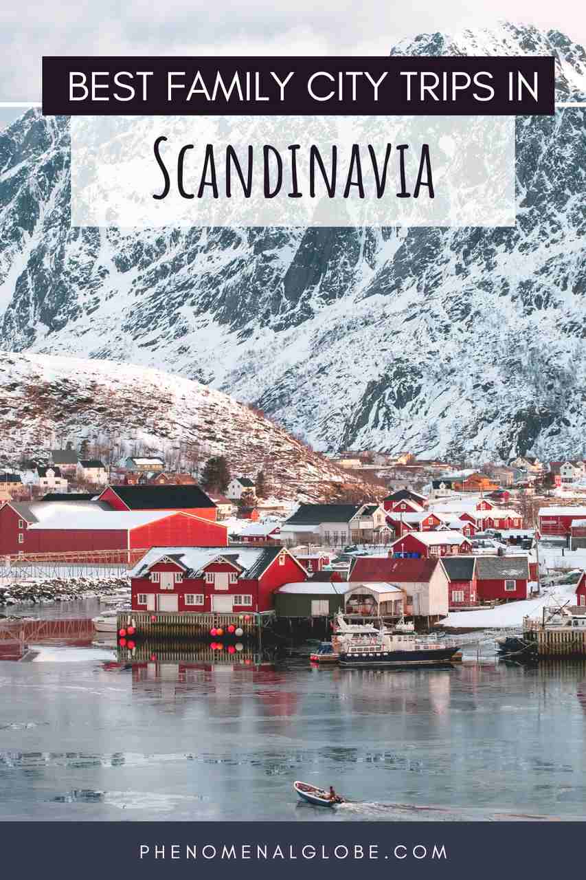14 Beautiful Cities In Scandinavia To Visit With Kids