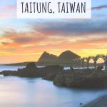 the-best-things-to-do-in-Taitung-complete-itinerary-phenomenalglobe.com