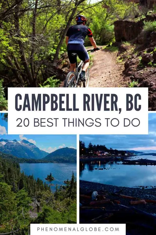 20 Best Things To Do In Campbell River, BC (2023)